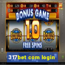 317bet com login